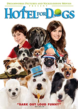 Hotel for Dogs. Movie Poster. Dreamworks. Dogs. Emma Roberts. Jake T. Austin.